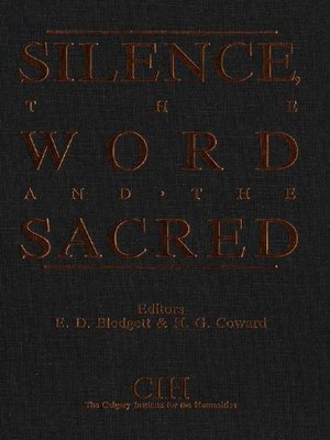 cover image of Silence, the Word and the Sacred